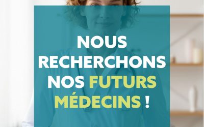 Nous recherchons nos futurs médecins